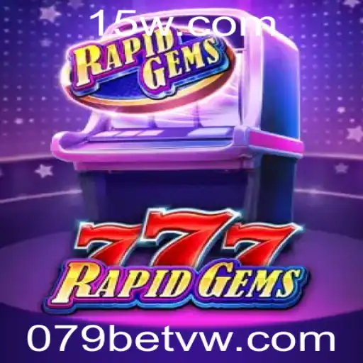 Descubra o Fascinante Mundo de RapidGems777 com 079bet